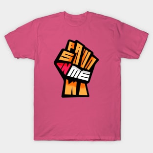 Spawn On Me Black Power First (Pinky Swear Edition) T-Shirt